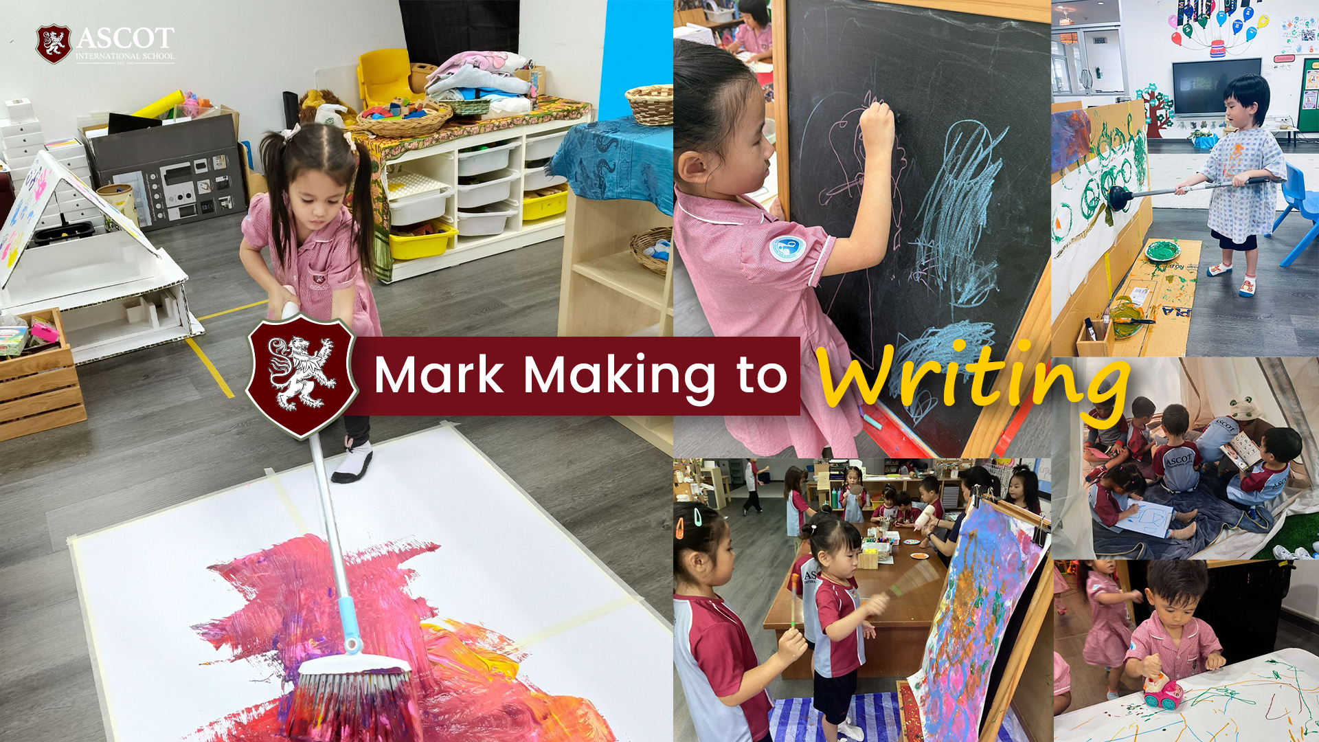 Mark Making to Writing at Ascot International School