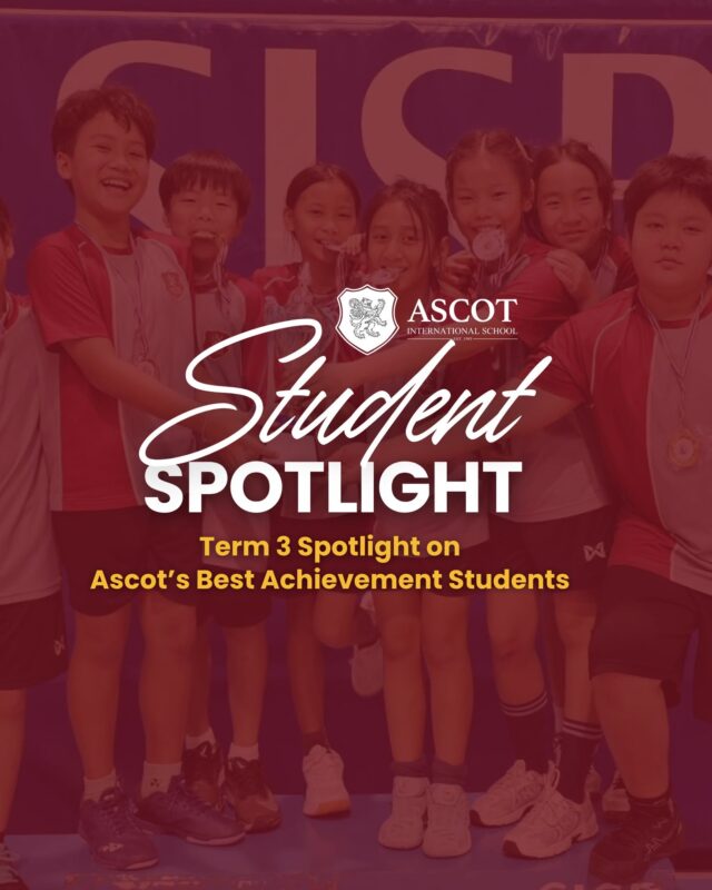 Student Spotlight Celebrating Outstanding Achievements at Ascot International School (10)